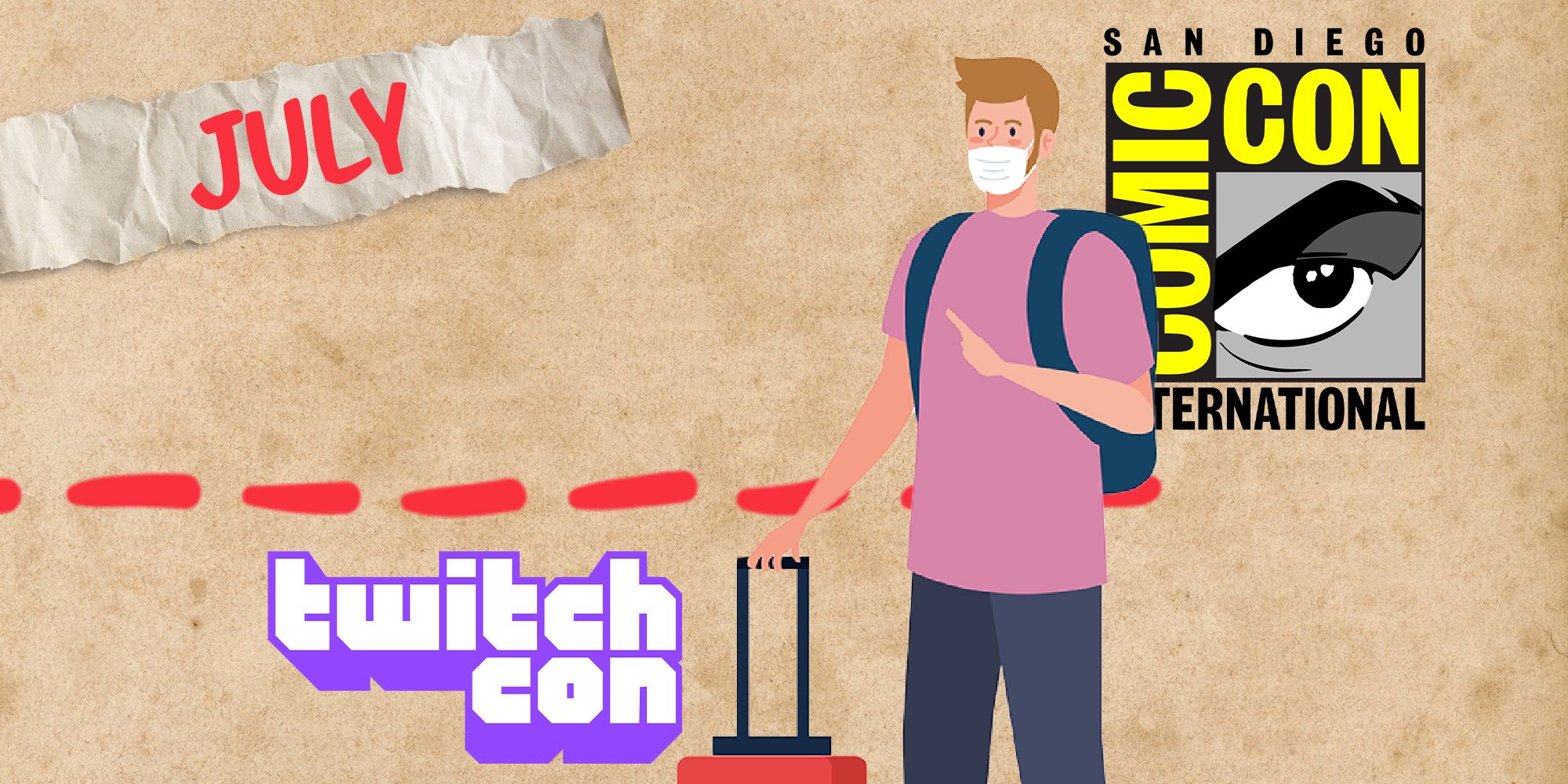 Traveler on a map with a mask on and a suitcase, pointing to the top left where it says the month July, in front of San Diego Comic-Con and TwitchCon