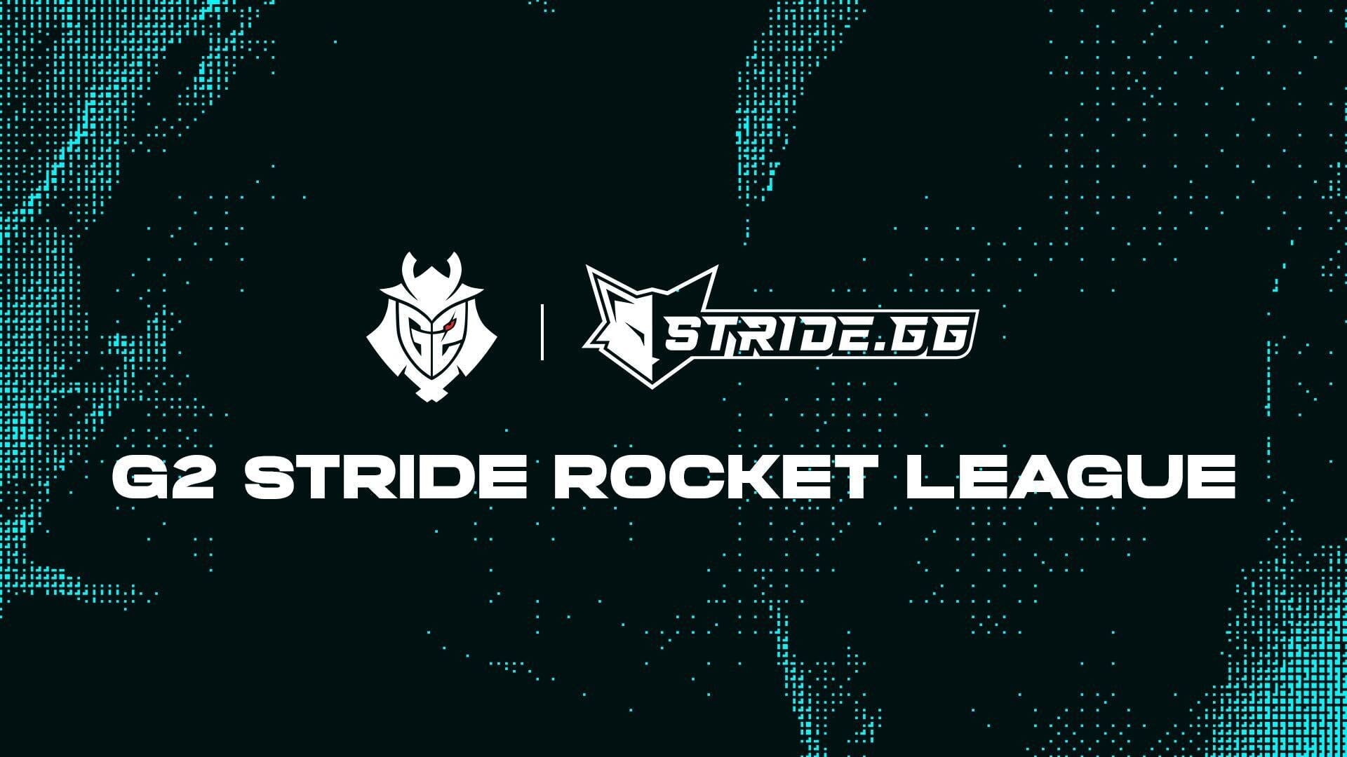 G2 ESPORTS PARTNERS WITH STRIDE ESPORTS TO STRENGTHEN THE FUTURE OF ROCKET LEAGUE ESPORTS IN NORTH AMERICA