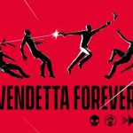 Vendetta Forever Review | Thumb Culture