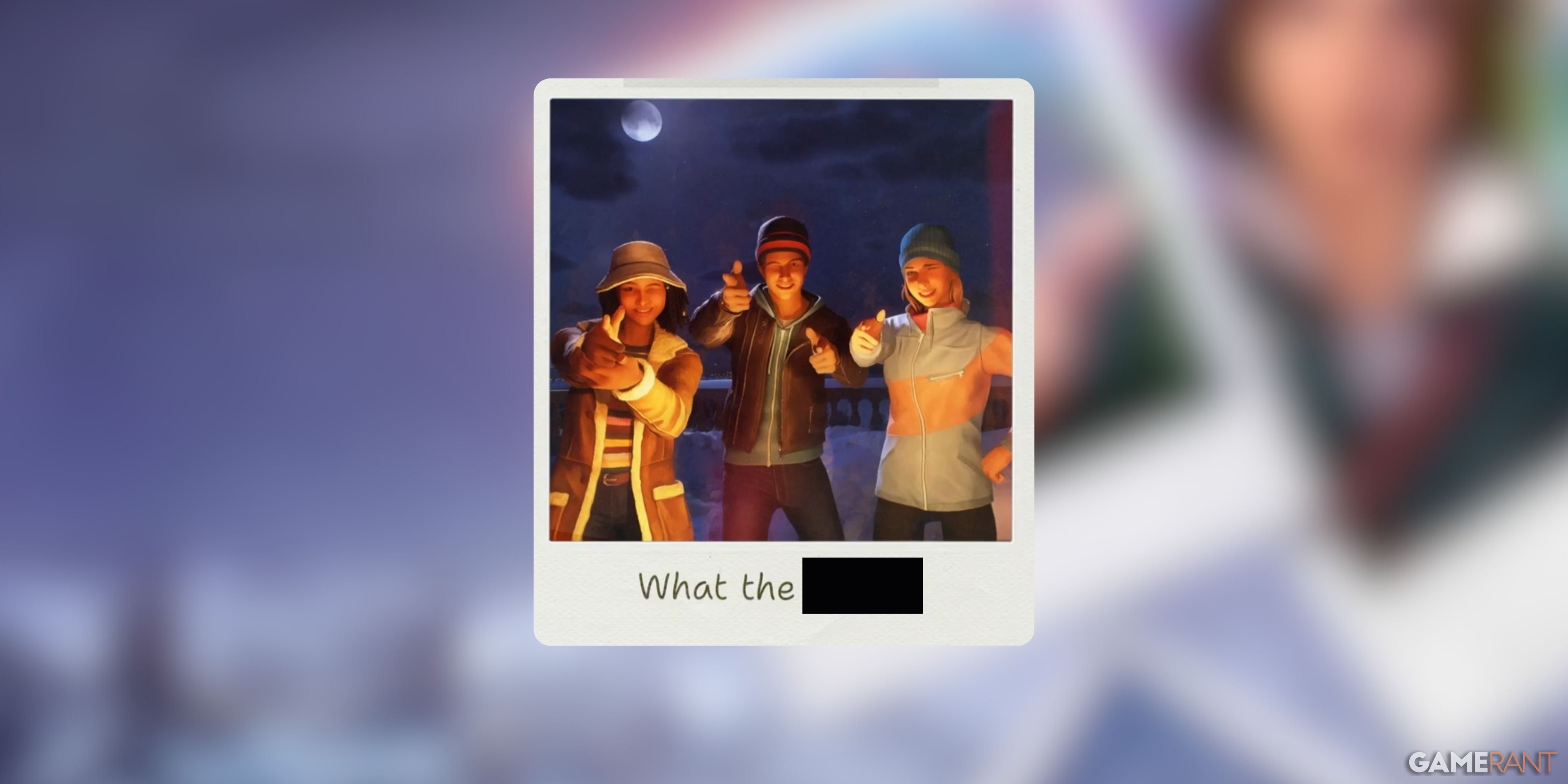 4 What the ___ Life Is Strange ch4 Polaroid