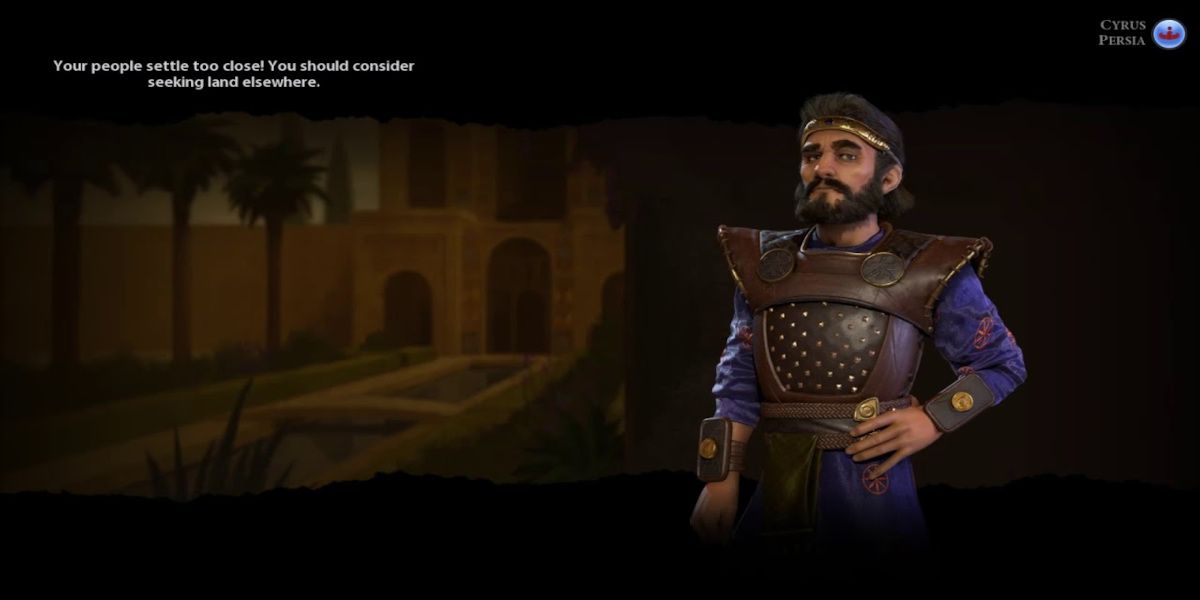 Cyrus scolds the player for building a settlement too close to his civilization