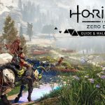 Horizon Zero Dawn Remastered: Complete Guide & Walkthrough