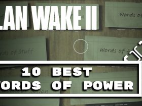 TheBest Words Of Power In Alan Wake 2