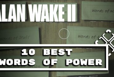 TheBest Words Of Power In Alan Wake 2