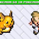 If Pokemon GO Existed In the Pokemon Games