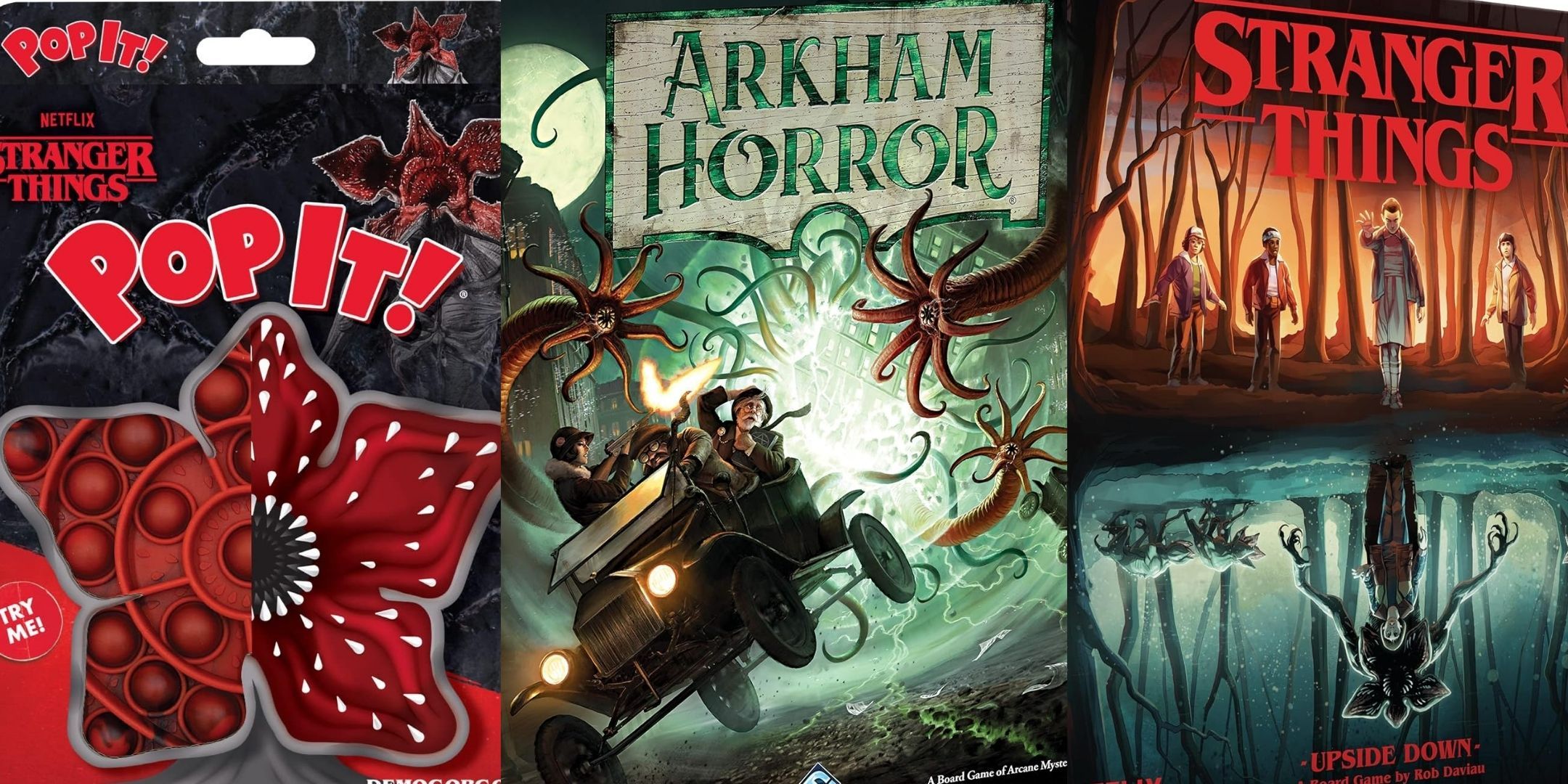 A split image containing the box art of Stranger Things Pop It, Arkham Horror and Stranger Things Upside Down