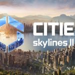 Cities Skylines 2 Adds Major Simulation Fixes In New Update