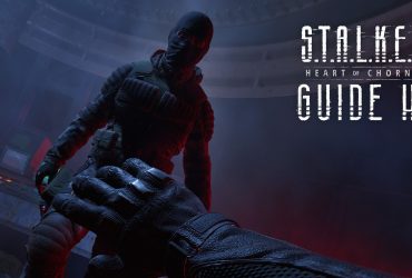 Stalker 2 Guide & Walkthrough