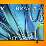 Save $150 on the 2024 Sony Bravia 3 65-Inch Smart TV During Black Friday