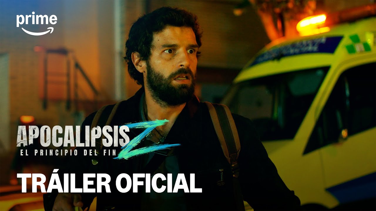 Apocalipsis Z - Tráiler Oficial | Prime Video - YouTube