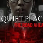 A Quiet Place: The Road Ahead Review - Don’t Breathe Too Loud I The Koalition