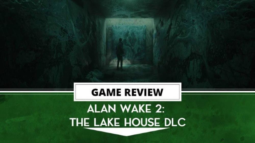 Alan Wake 2: The Lake House DLC Review  Spooky and Creaky | The Outerhaven