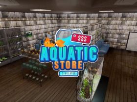 Aquatic Store Simulator Review - Thumb Culture