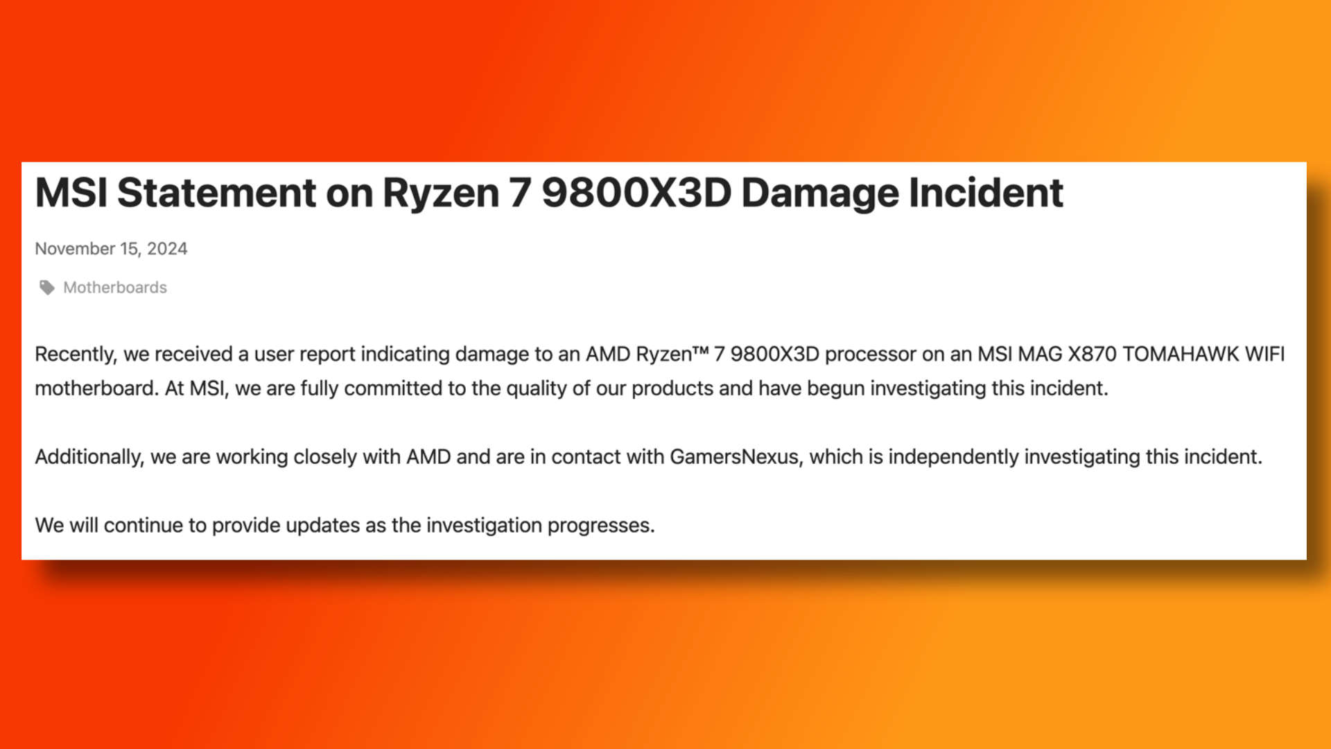 MSI statement confirming an investigation into damage to an AMD Ryzen 7 9800X3D and an MSI Mag X870 Tomahawk motherboard