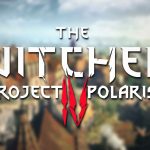 CD Projekt Red Hypes 'Better, Bigger, Greater' Witcher 4