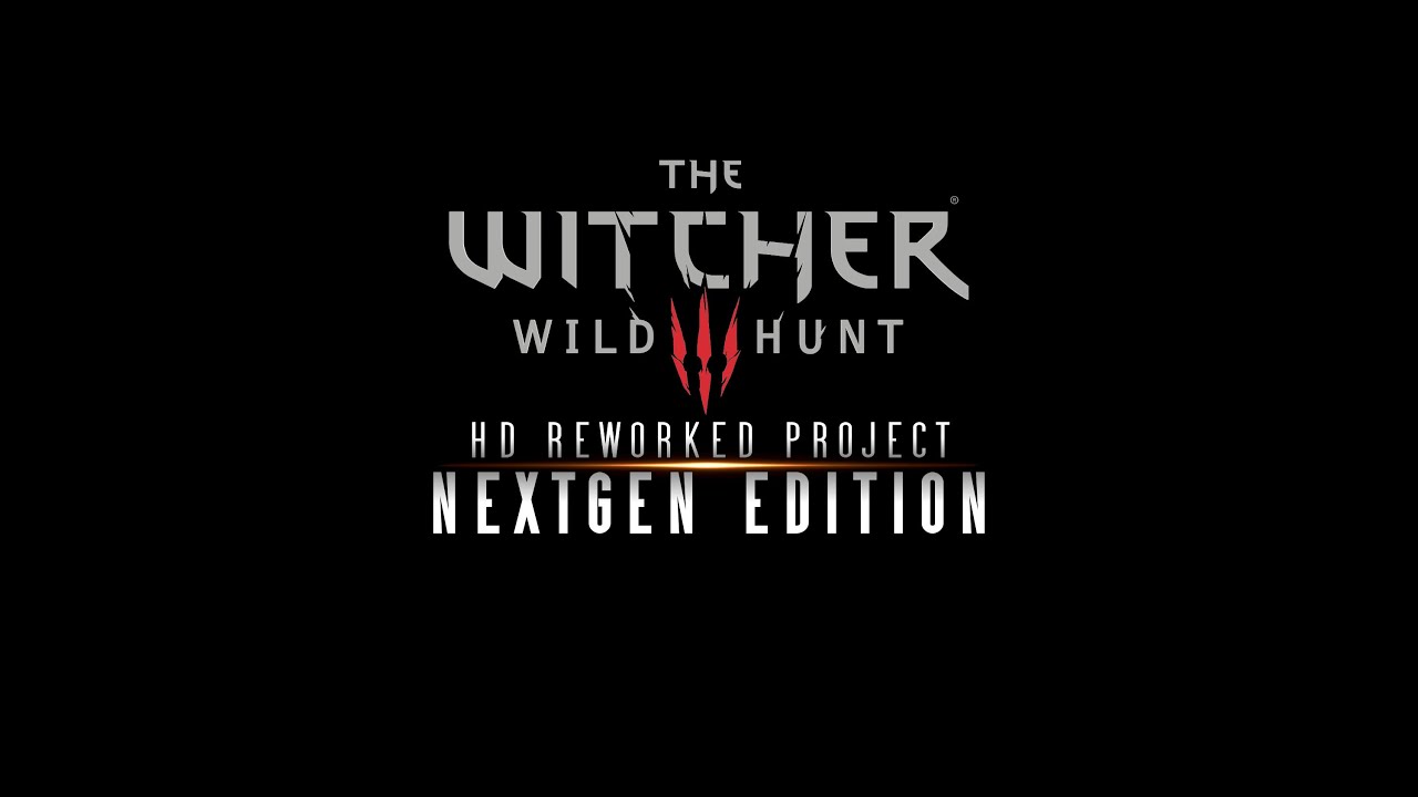 The Witcher 3 HD Reworked Project NextGen Edition - Release Preview - YouTube