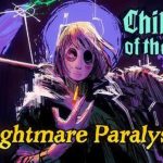 Children of the Sun has just released its "Nightmare Paralysis" update