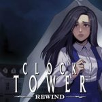 Clock Tower: Rewind Review – Gamerhub UK