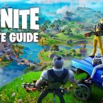 Fortnite Guide