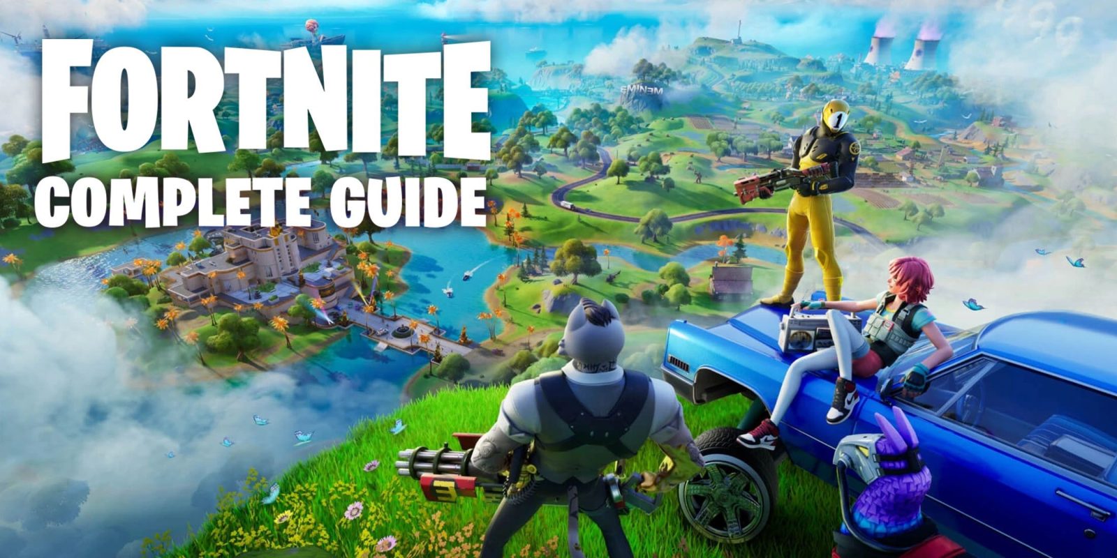 Fortnite Guide