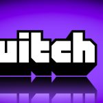 Major Twitch Advertisers Reportedly Leave the Platform