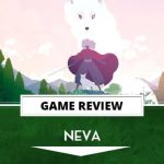 Neva Review  Seasonal Expression | The Outerhaven