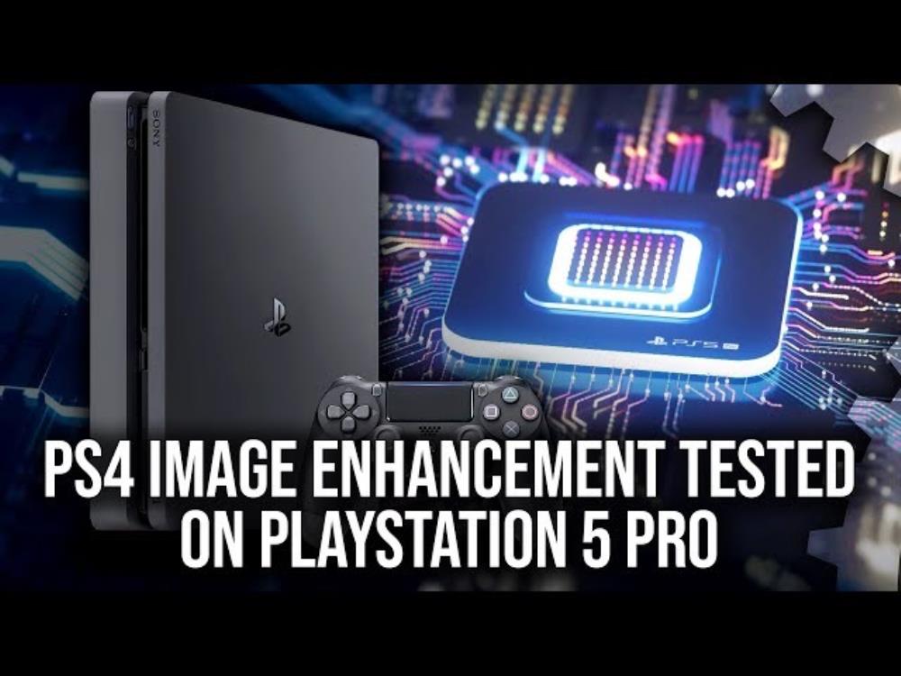 PlayStation 5 Pro: What does the PS4 Pro image enhancement feature actually do?