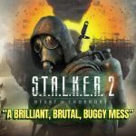 S.T.A.L.K.E.R. 2: Heart Of Chornobyl Review - A Brilliant, Brutal, Buggy Mess | Gamers Heroes