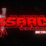 The Binding of Isaac: Repentance+ Beta - Release Trailer