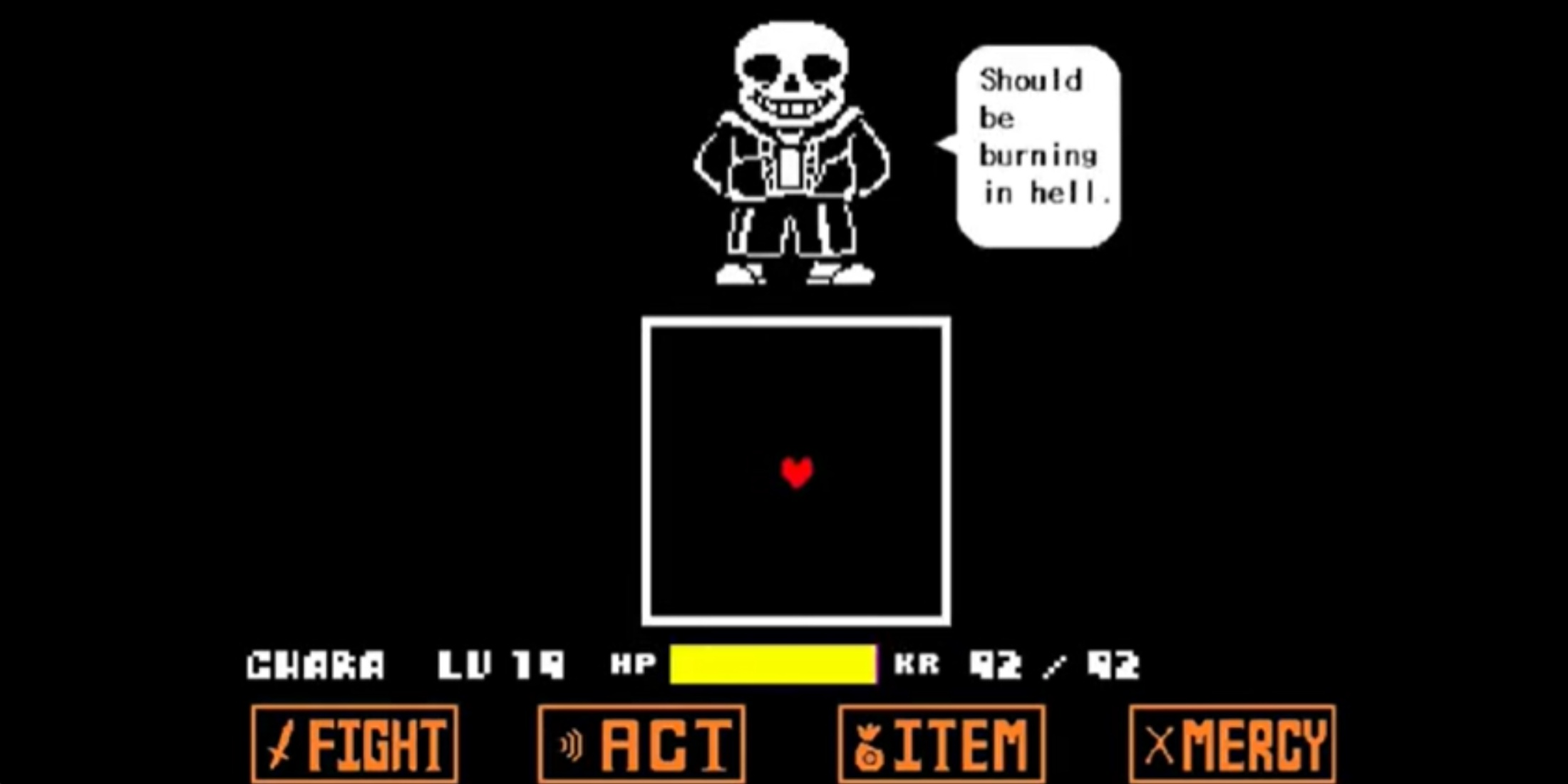 sans saying kids like you should be burning in hell