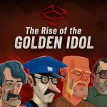 The Rise of the Golden Idol PC Review - Game Rant