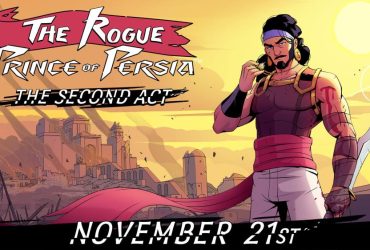 The Rogue Prince Of Persia Launches Second Act