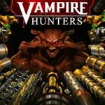 Vampire Hunters 1.0 Release – PC Review | Thumb Culture