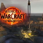 World of Warcraft Reveals Patch 11.0.7 Release Date