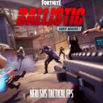 Fortnite goes first-person for new 5v5 mode Ballistic