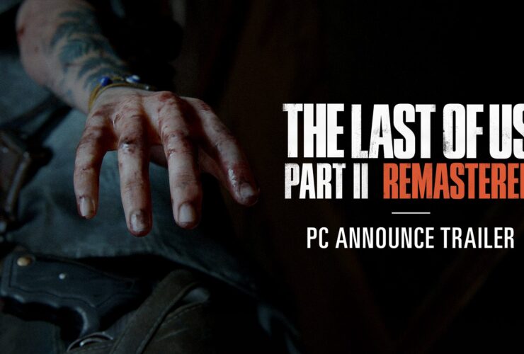 The Last of Us Part II Remastered comes to PC April 3, 2025