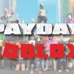 Payday-Inspired Roblox Shooter Getting Re-Launched as an Official Release