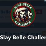 How To Complete The Slay Belle Challenge