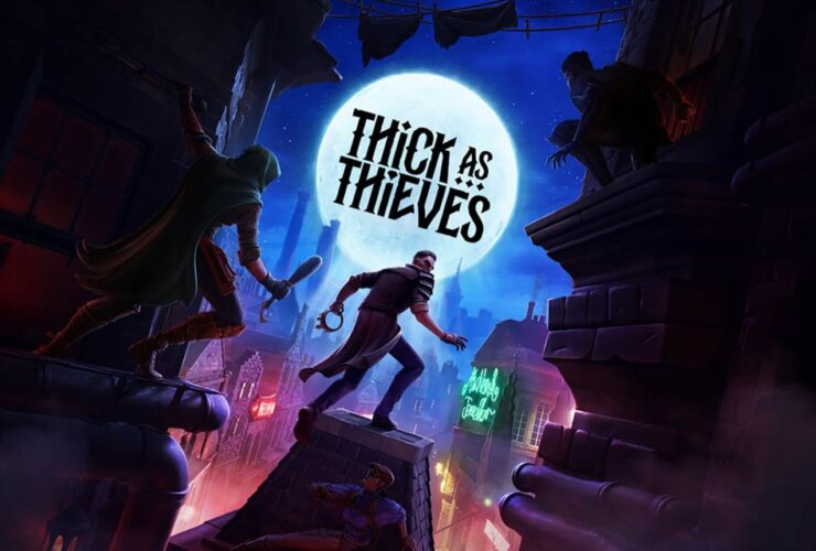 Thick as Thieves Has Serious Thief Vibes