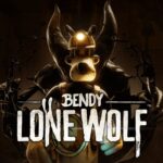 Bendy: Lone Wolf Upcoming Game Launch Cover