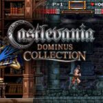 Why Now is The Time to Start Playing Castlevania Dominus Collection