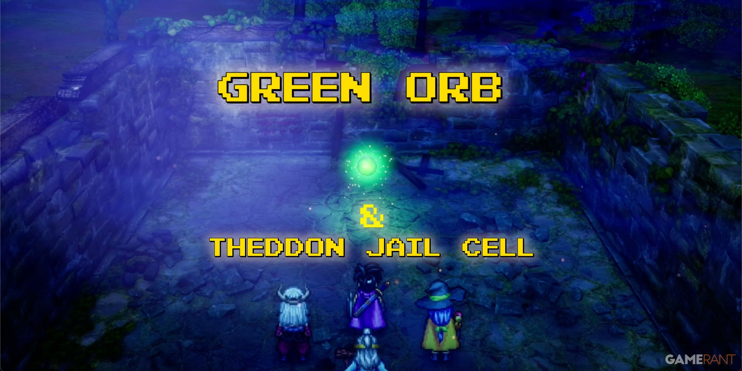 DQ3-Theddon-Jail-Green-Orb