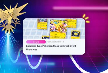 Lightning-Type Outbreak Event Guide for Pokemon Pocket