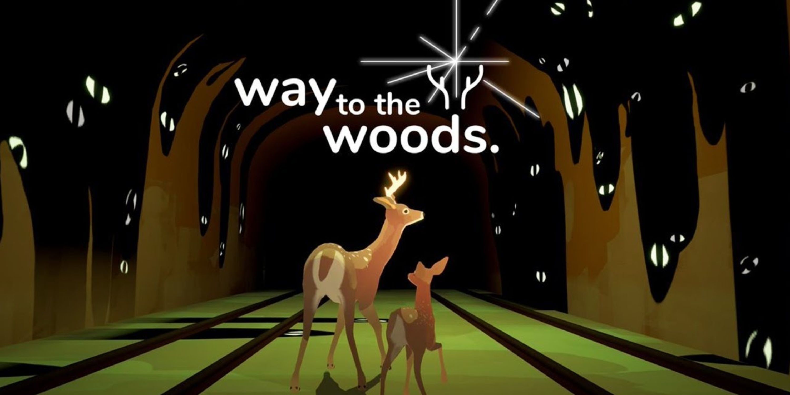 Two deer walking down a dark forest with Way to the Woods text written above them.-1