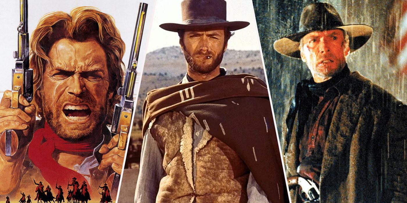 Best Clint Eastwood Western Movies, Ranked