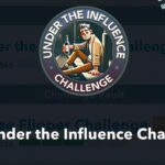 How to Complete the Under the Influence Challenge