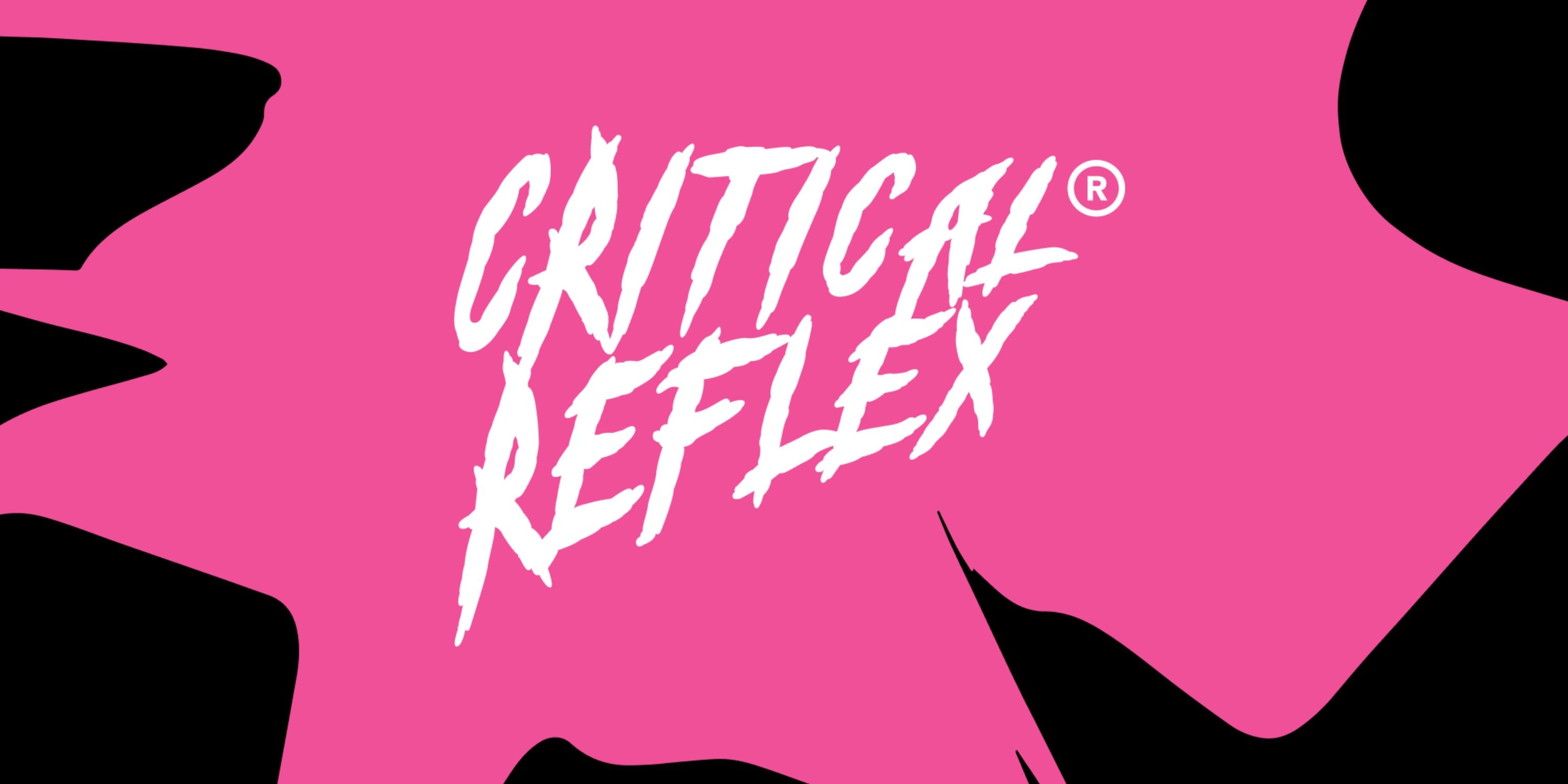 Critical Reflex white text over a pink and black background.