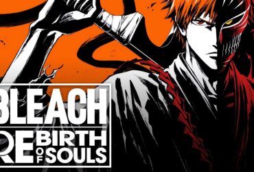 BLEACH Rebirth of Souls - Trailer