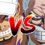 Could Garp Beat Akainu on Marineford?
