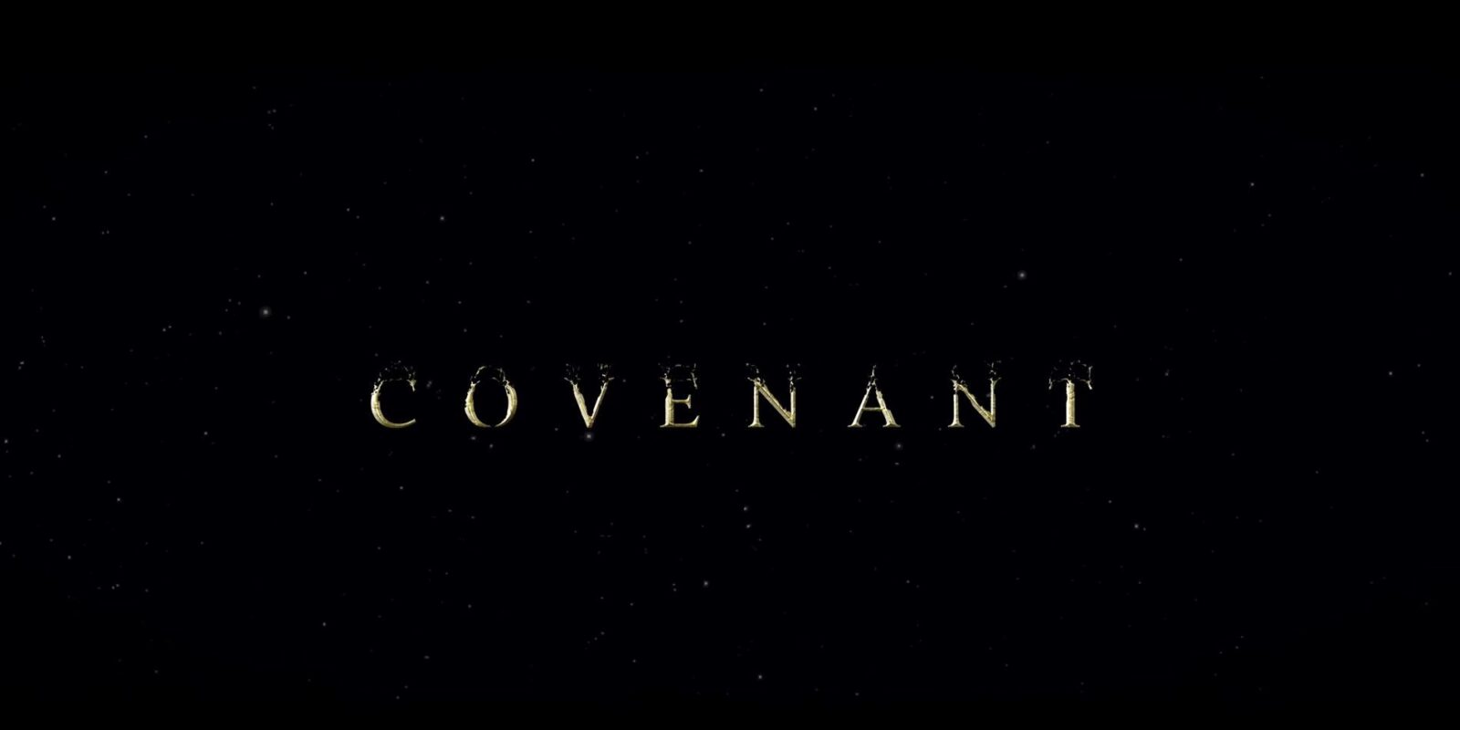 Covenant - Official Reveal Trailer